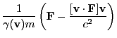 $\displaystyle \frac{1}{\gamma({\bf v})m}\left({\bf F} - \frac{[{\bf v}\cdot {\bf F}]{\bf v}}{c^2}\right)$